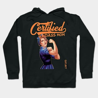 Certified Badass Mom Hoodie